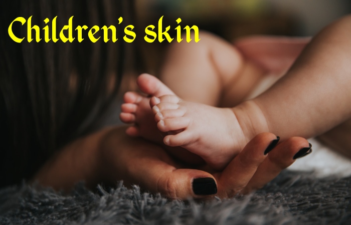 Children's skin