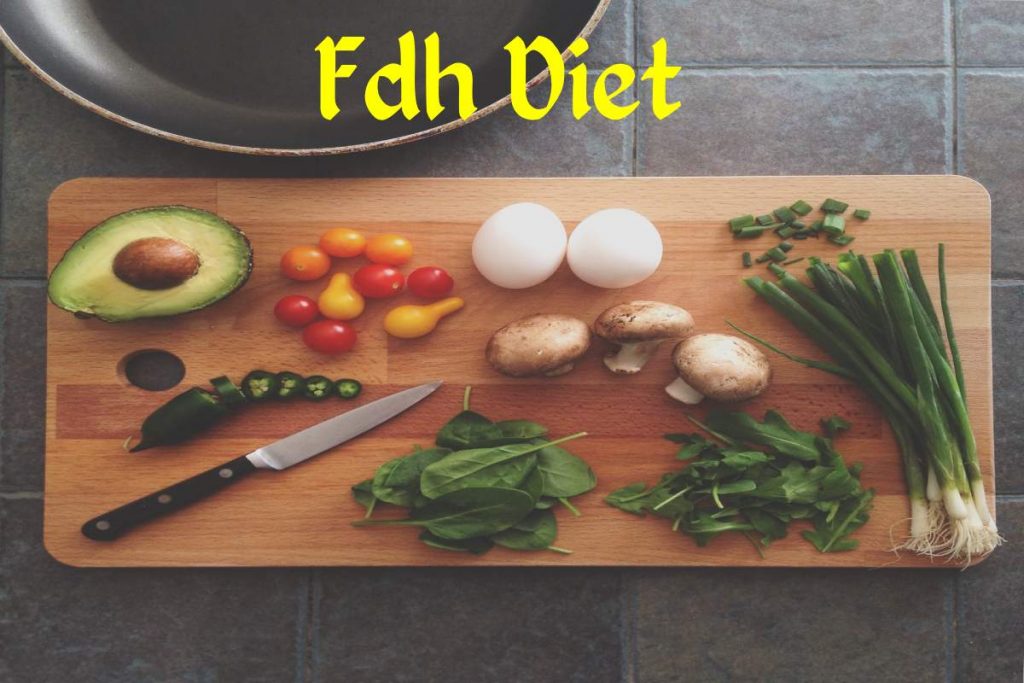 Fdh Diet