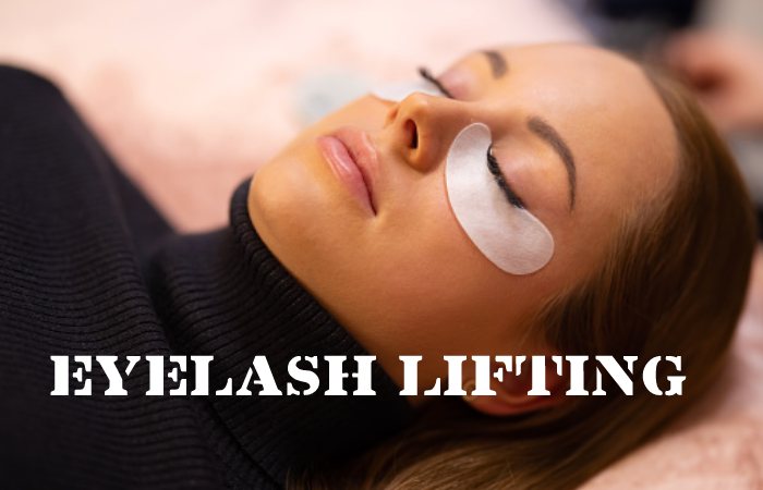 Eyelash Lifting