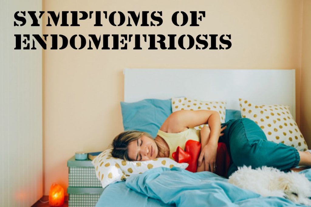 Symptoms Of Endometriosis