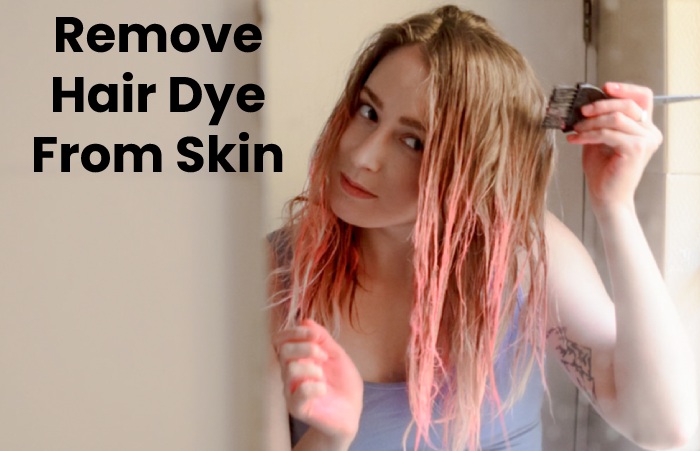 Remove Hair Dye From Skin