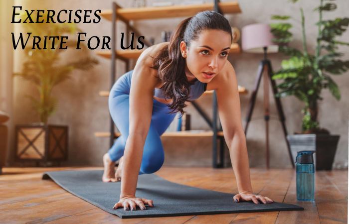 Exercises Write For Us