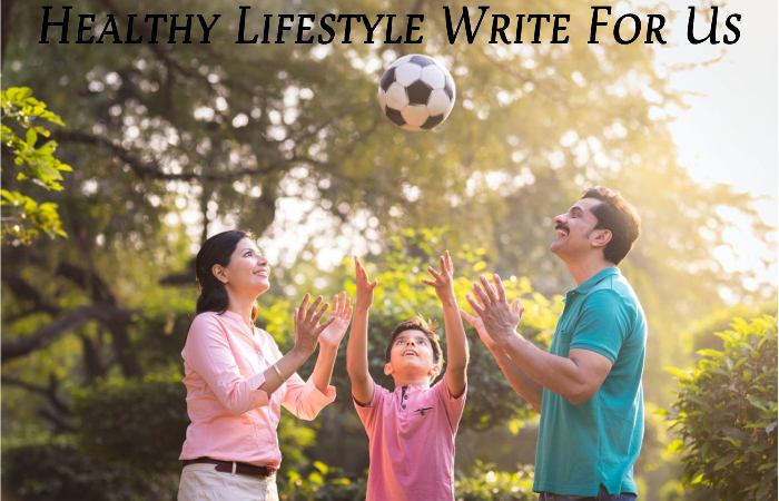 Healthy Heart Write For Us Healthy Lifestyle Write For Us