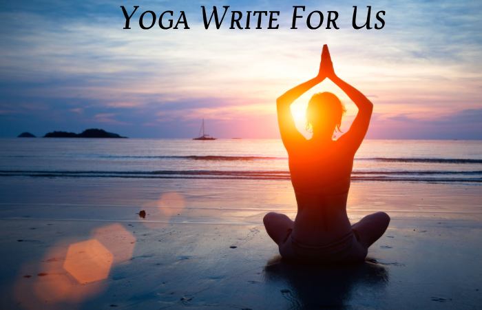 Yoga Write For Us